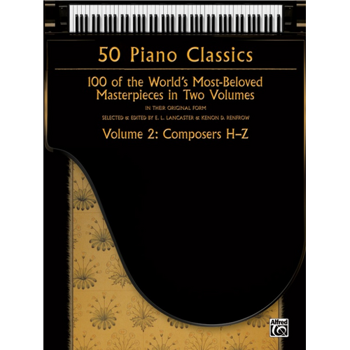 50 Piano Classics Volume 2 - Composers H-Z Sheet Music Collection