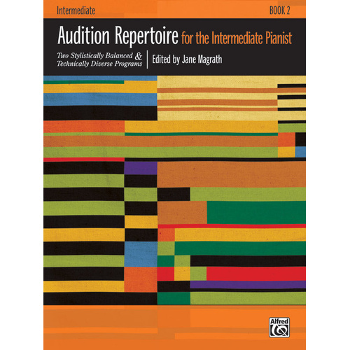 Audition Repertoire for Intermediate Pianist Sheet Music Book