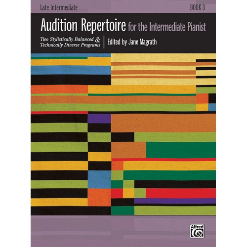 Audition Repertoire for Intermediate Pianist Book by Dr. Jane Magrath
