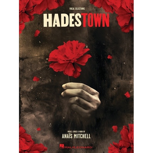 Hadestown Vocal Selections Songbook for Piano by Anaïs Mitchell - 128 Pages