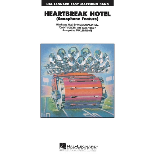 Heartbreak Hotel Marching Band 2-3 Score/Parts (Pod) (Music Score/Parts)