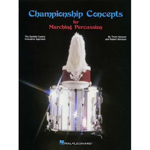 Championship Concepts Marching Percussion Cond (Softcover Book)