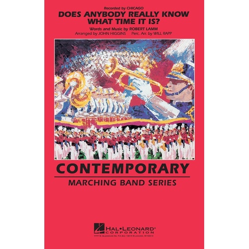 Does Anybody Really Know What Time It Is? Marching Band 3 Score/Parts (Pod) (Music Score/Parts)
