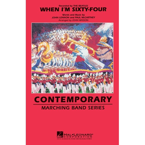 When Im Sixty Four Marching Band Score/Parts (Pod) (Music Score/Parts)