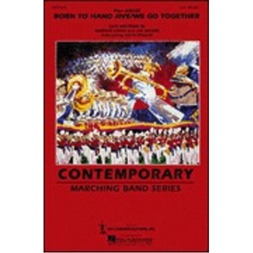 Born To Hand Jive/We Go Together Marching Band 3-4 Score/Parts