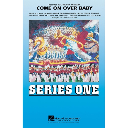 Come On Over Baby (All I Want Is You) Marching Band 2 Score/Parts (Pod) (Music Score/Parts)