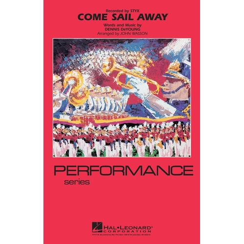 Come Sail Away Marching Band 4 Score/Parts (Pod) (Music Score/Parts)