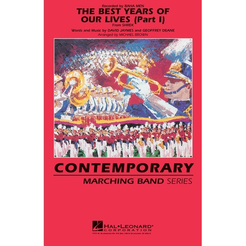 Best Years Of Our Lives Marching Band (Music Score/Parts)