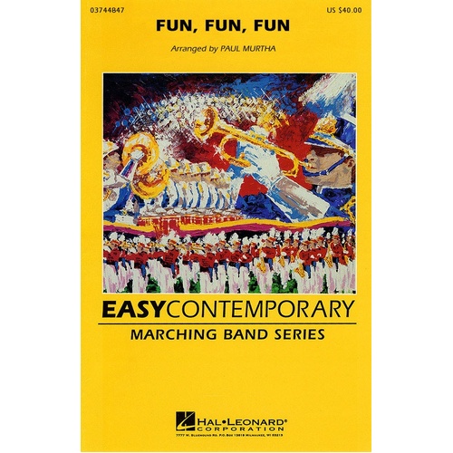 Contemporary Marching Band - Fun Fun Fun Ez3-4 (Music Score/Parts)