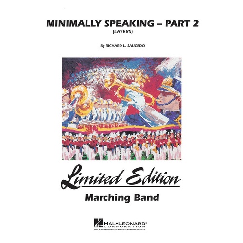 Minimally Speaking Part 2 (Layers) Marching Band 4-5 Score/Parts