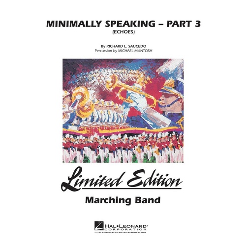 Minimally Speaking Part 3 (Echoes) Marching Band 4-5 Score/Parts