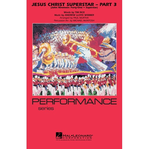 Jesus Christ Superstar Part 3 Les Marching Band 4-5 (Music Score/Parts)