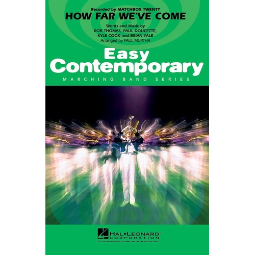 How Far Weve Come Marching Band 2 (Music Score/Parts)