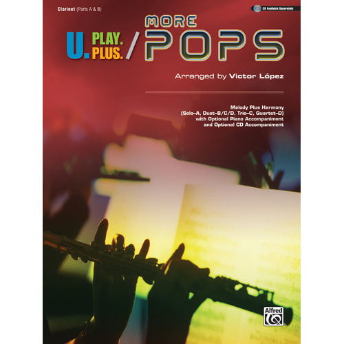 U Play Plus More Pops Clarinet Sheet Music