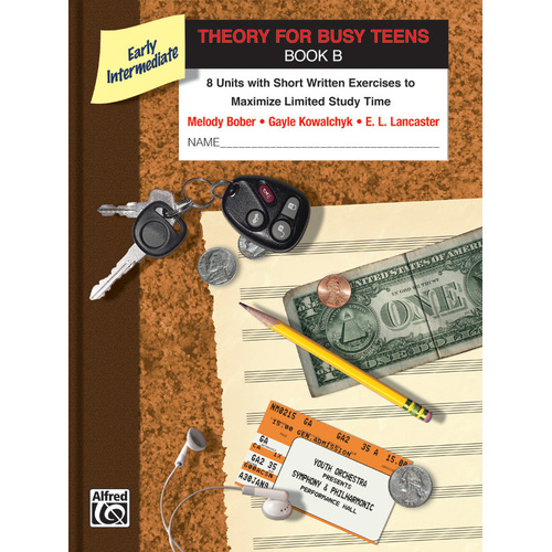 Theory for Busy Teens BK B - Music Theory Course for Teens