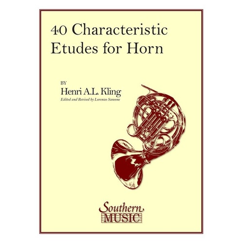 Kling 40 Characteristic Etudes for French Horn