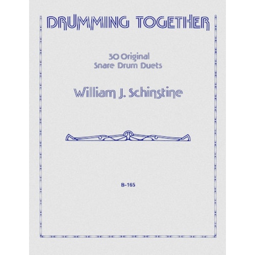 Schinstine - Drumming Together 30 Snare Drum Duets Softcover Book (Snare Drum)