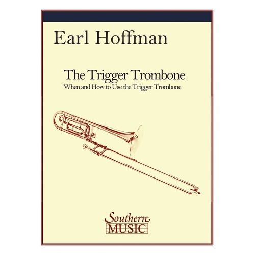 Hoffman - The Trigger Trombone (Softcover Book)