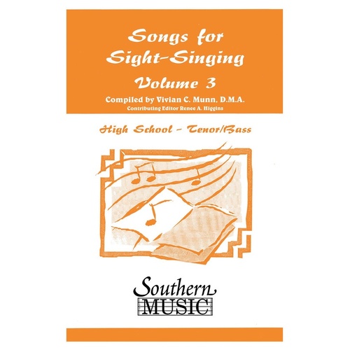 Songs For Sight Singing Vol 3 High School Tb (Octavo)