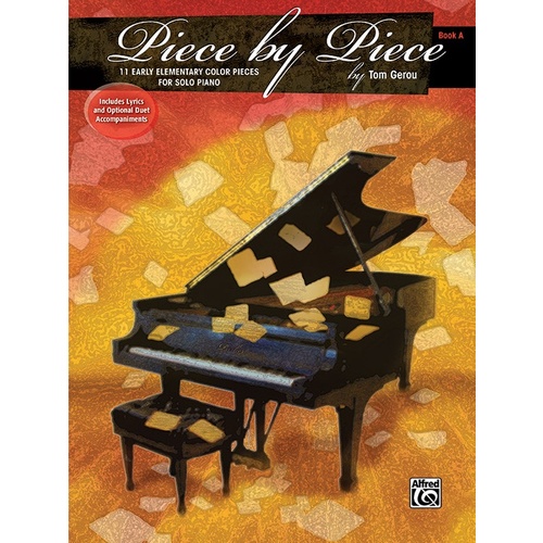 Piece By Piece Book A Elementary Piano