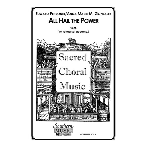 All Hail The Power SATB A Cappella (Octavo)
