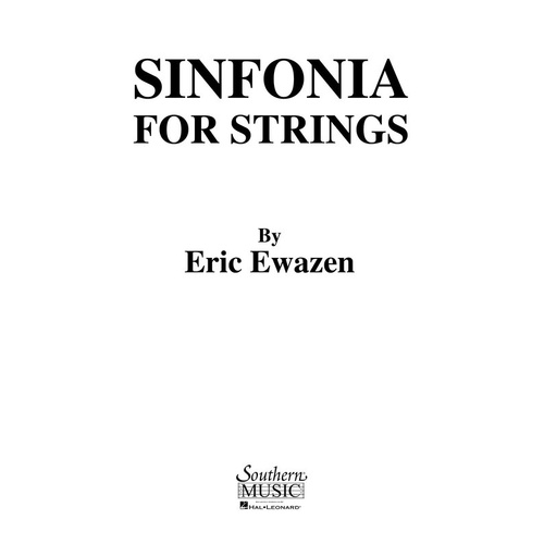 Ewazen - Sinfonia For Strings Full Score