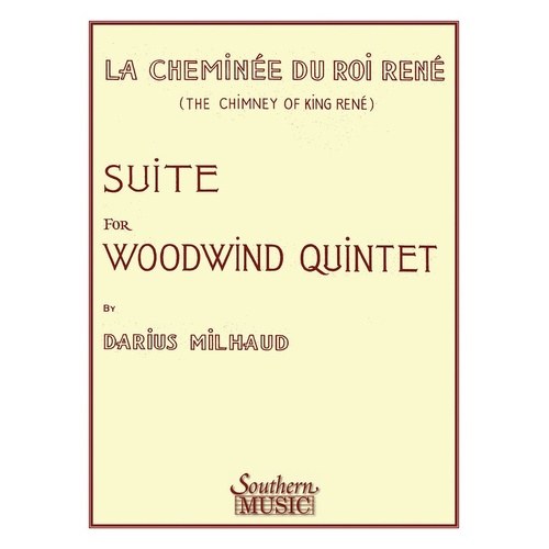 La Cheminee Du Roi Rene Woodwind Quintet (Music Score/Parts)