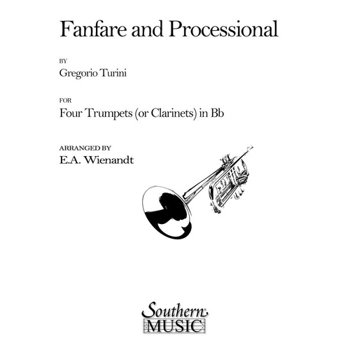 Turini - Fanfare And Processional Trumpet Quartet (Music Score/Parts)