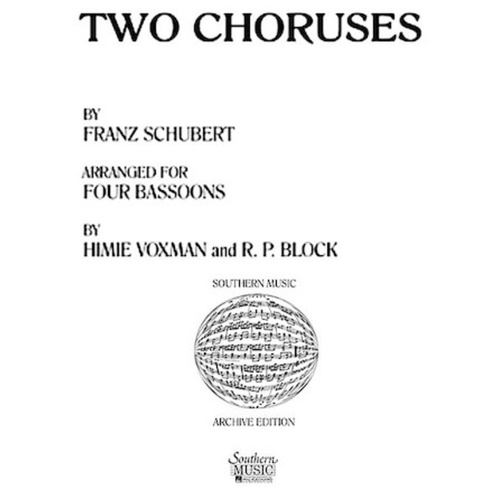 Schubert - 2 Choruses For Bassoon Quartet Sc/Pts Score/Parts (Bassoon)