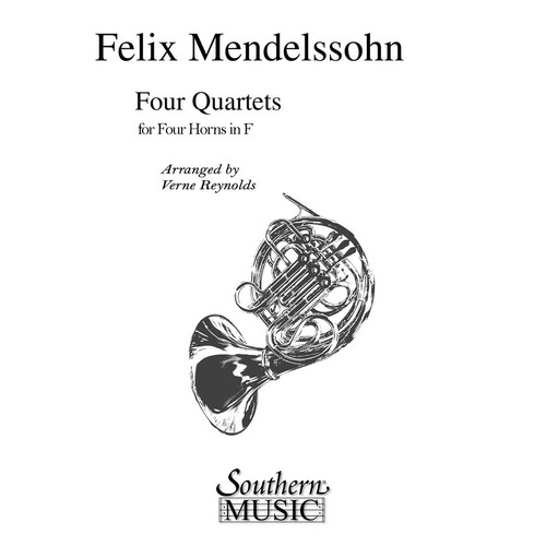 Mendelssohn - Four Quartets For 4 Horns In F (Set of Parts)