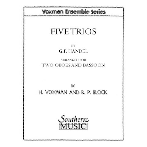 Handel - 5 Trios For 2 Oboes/Bassoon (Pod)