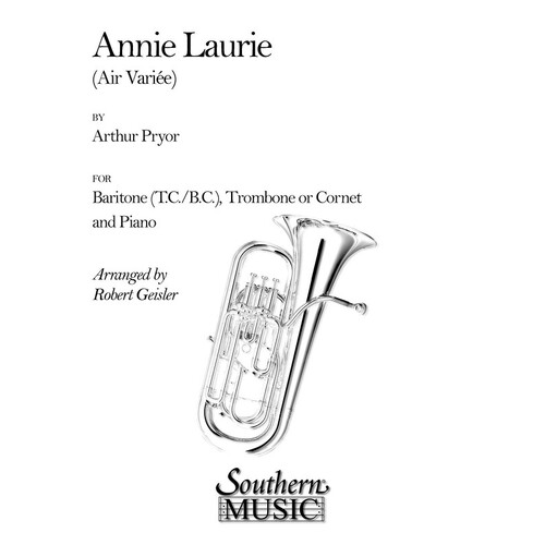 Pryor - Annie Laurie Baritone Or Trombone/Piano (Softcover Book)