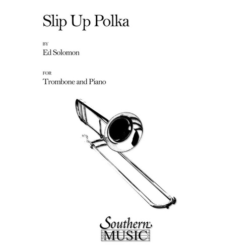 Solomon - Slip Up Polka Trombone/Piano (Pod) (Softcover Book)