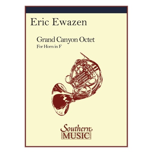 Ewazen - Grand Canyon Octet Horns (Pod) (Music Score/Parts)