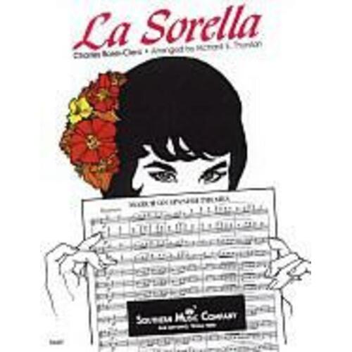 La Sorella Arr Thurston Concert Band  Score/Parts