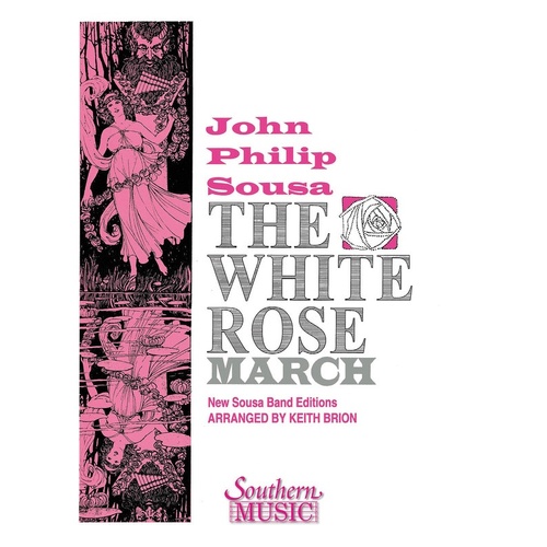 The White Rose March Concert Band 4 Score