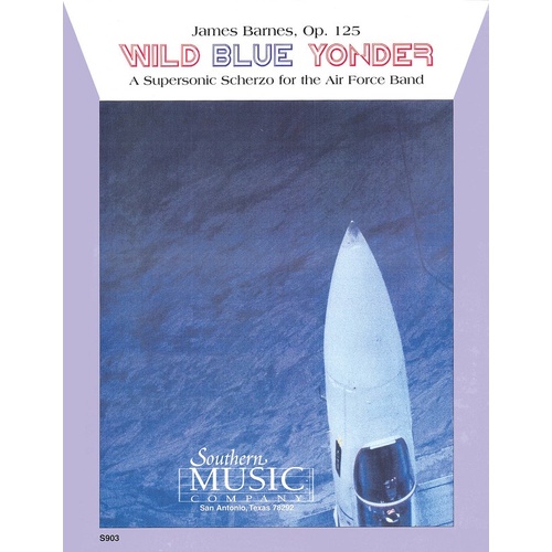 Wild Blue Yonder Op 125 Concert Band  Score/Parts