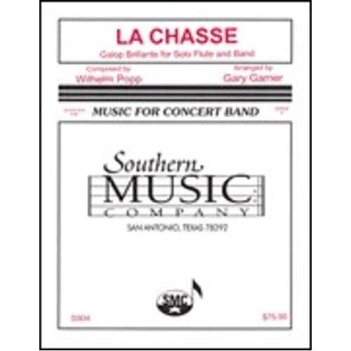 La Chasse Arr Garner Solo Flute And Concert Band Score/Parts