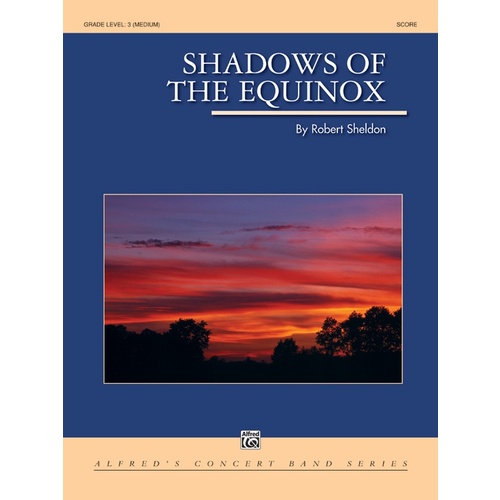 Shadows of the Equinox Concert Band Sheet Music Grade 3