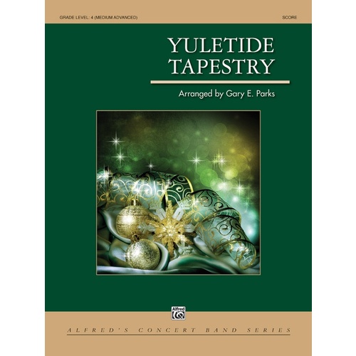 Yuletide Tapestry Concert Band Sheet Music Grade 4