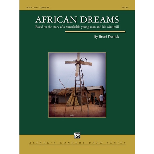 African Dreams Concert Band Sheet Music Grade 3