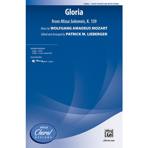 Gloria (From Missa Solemnis K139) SAB