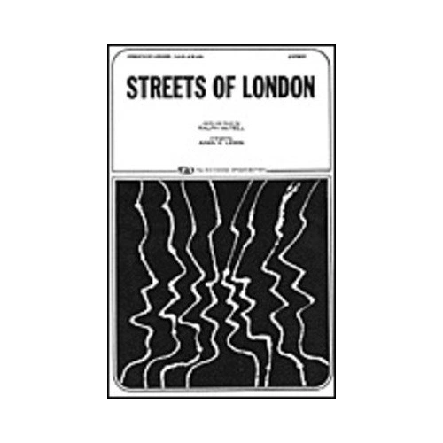 Streets of London Choral Score SATB by TRO - The Richmond Organization, 12 Pages