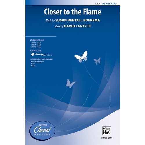 Closer To The Flame SAB