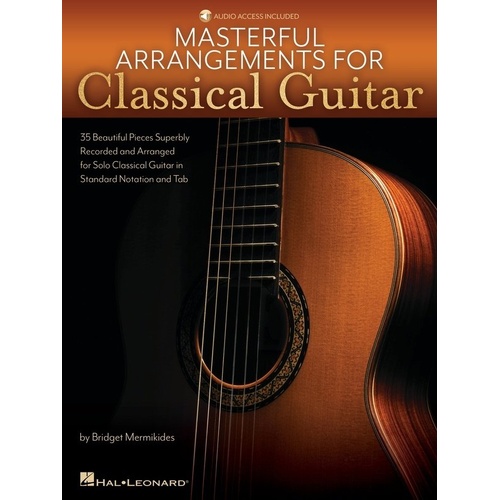 Masterful Arrangements for Classical Guitar by Bridget Mermikides - Standard Notation & TAB, 144 Pages, Includes Online Recordings