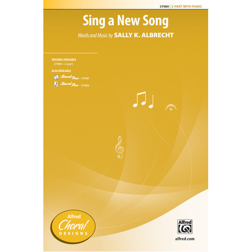 Sing a New Song SA - Choral Sheet Music for General or Holiday Concerts