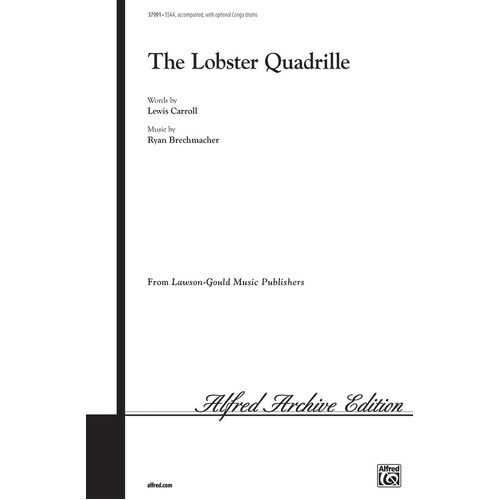 The Lobster Quadrille Choral Sheet Music