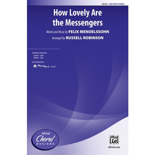 How Lovely Are The Messengers SSA