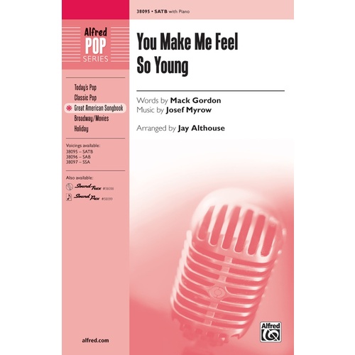 You Make Me Feel So Young SATB Choral Sheet Music