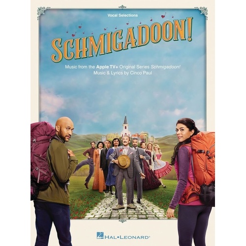 Schmigadoon Vocal Selections Piano Songbook by Hal Leonard